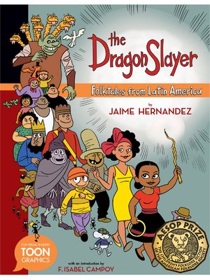 cover image of The Dragon Slayer: Folktales from Latin America